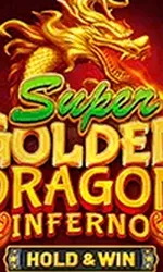 Super Golden Dragon Inferno